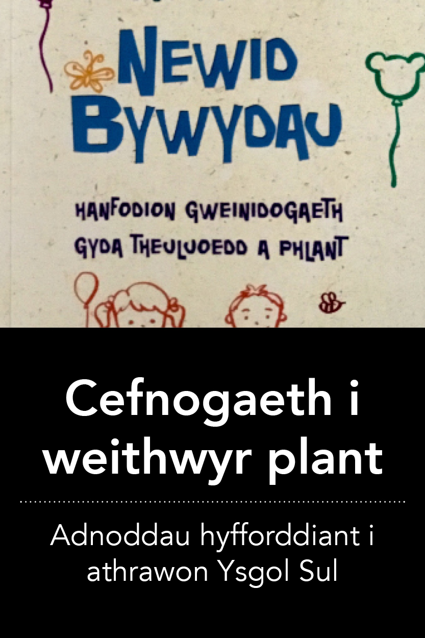 Cefnogaeth i weithwyr plant